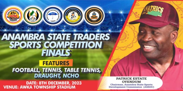 Nkwo Umunze, Iron Dealers Mkts Set For Anambra Traders Sports Competition Final Dec. 8