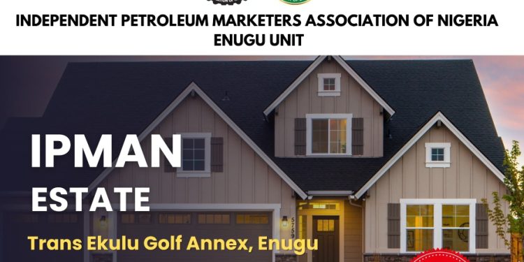 IPMAN Enugu Rolls Out Estate Project To Address Housing Challenge, Secure Investment